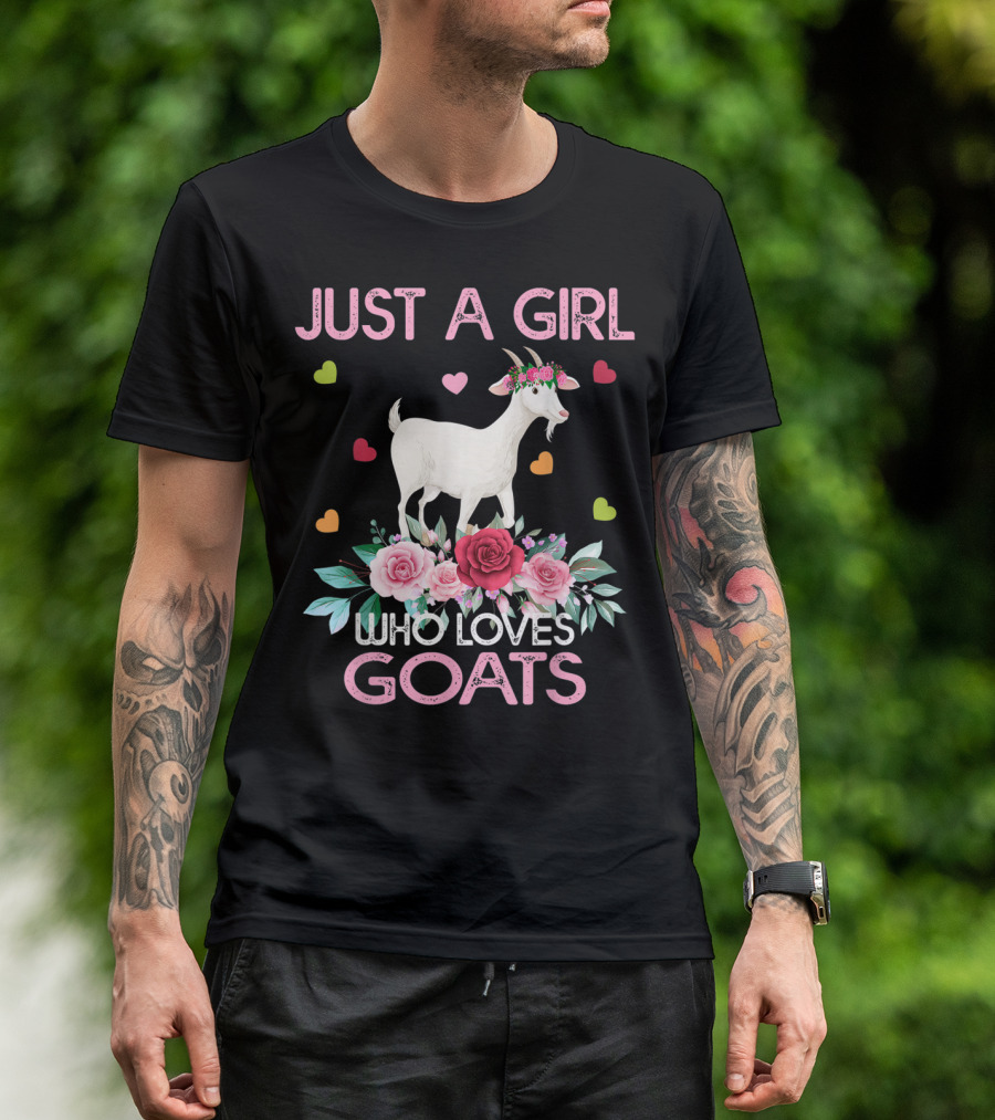 Just A Girl Who Loves Goats With Hearts And Flowers T-Shirt