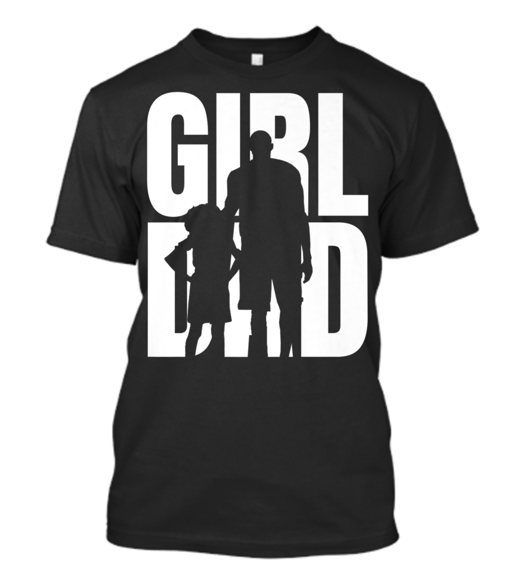 GirlDad Proud Father Of Daughters T-Shirt