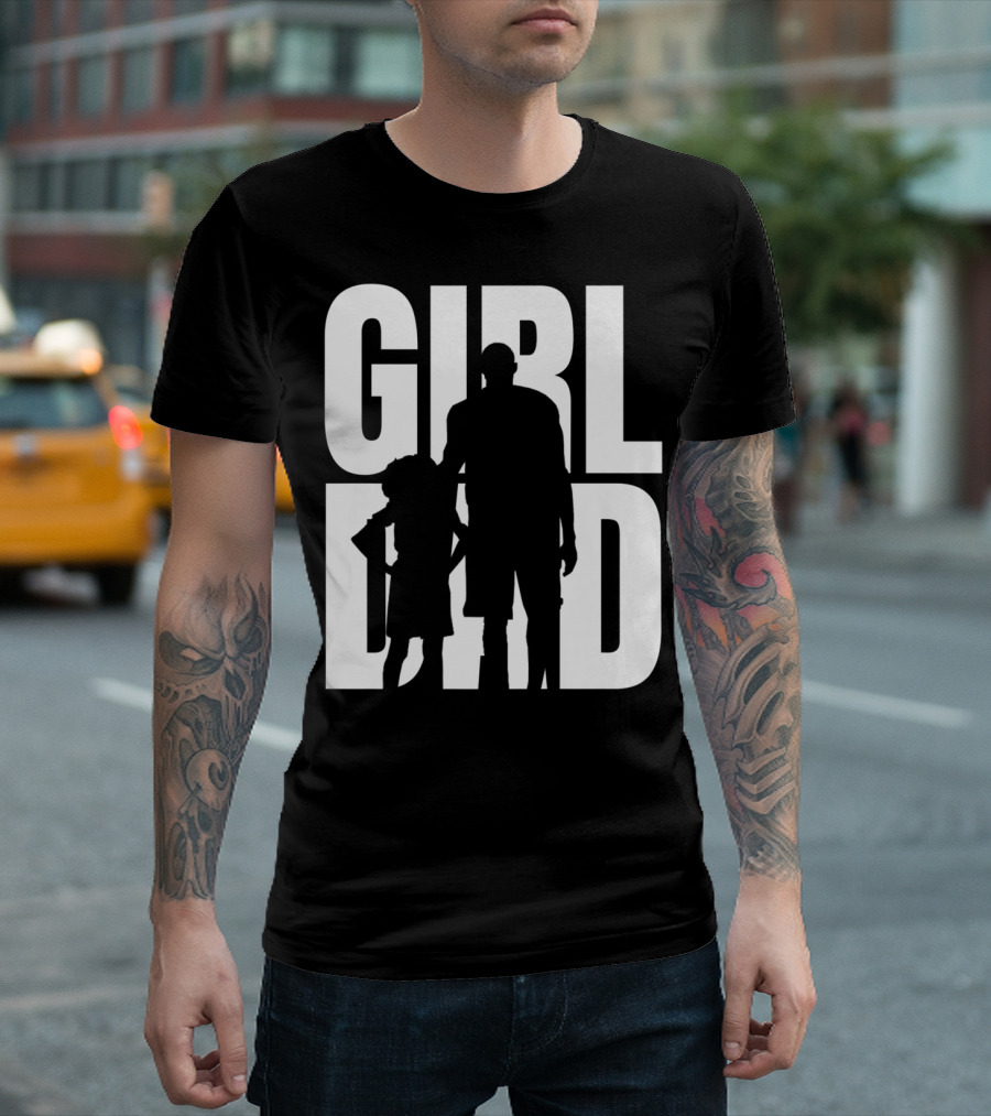 GirlDad Proud Father of Daughters T-Shirt