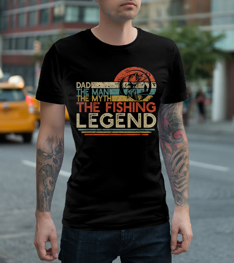 Dad The Man The Myth The Fishing Legend Vintage Fisherman T-Shirt