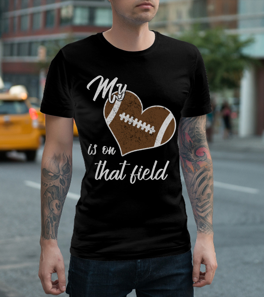 My Heart Is On That Field Football Grandparent T-Shirt