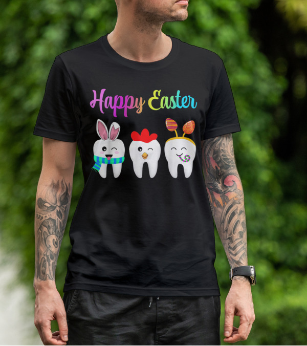 Happy Easter Tooth Bunny Chick Rabbit Eggs T-Shirt
