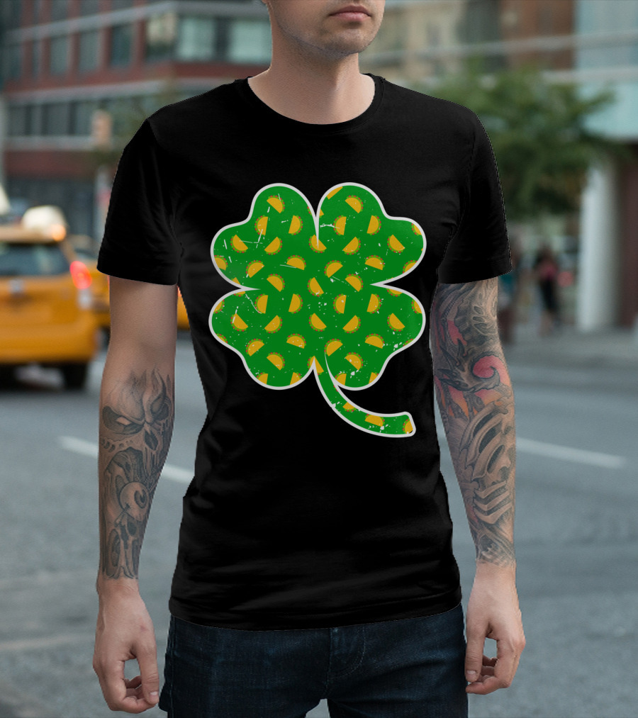 Taco Lover St Patricks Day Clover Saint Paddys Shamrock Tacos T-Shirt