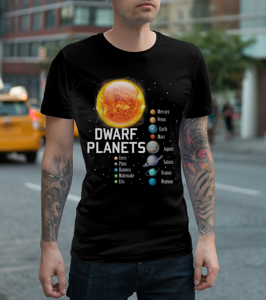 Dwarf Planets Solar System Mercury Venus Earth Mars Jupiter Saturn Uranus Neptune T-Shirt