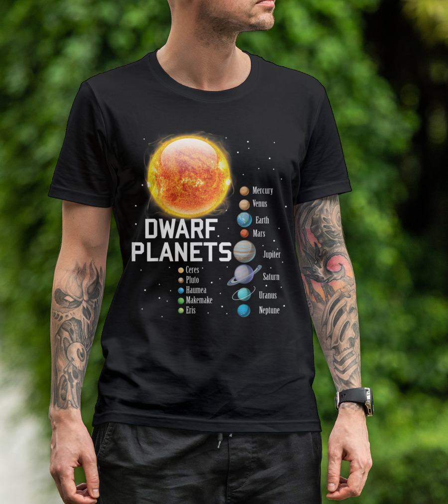 Dwarf Planets Solar System Mercury Venus Earth Mars Jupiter Saturn Uranus Neptune T-Shirt