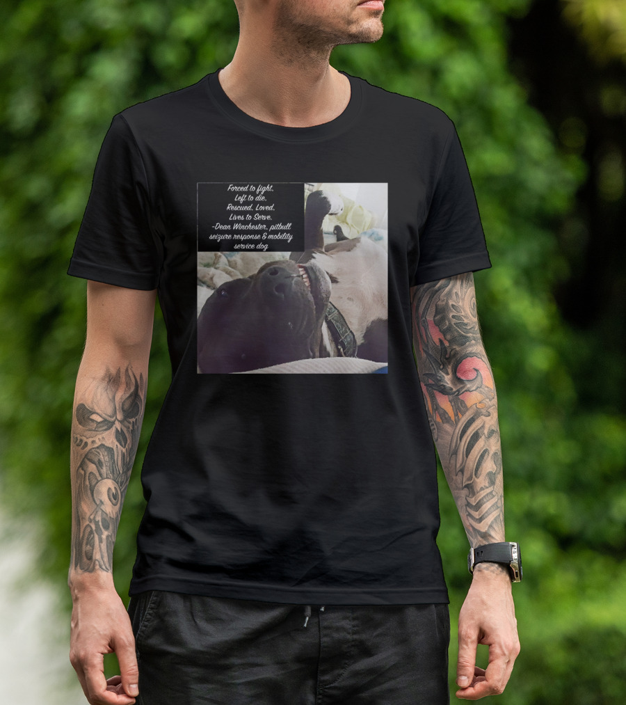 Dean Winchester Pitbull Seizure Response Mobility Service Dog Rescued Loved Lives To Serve T-Shirt