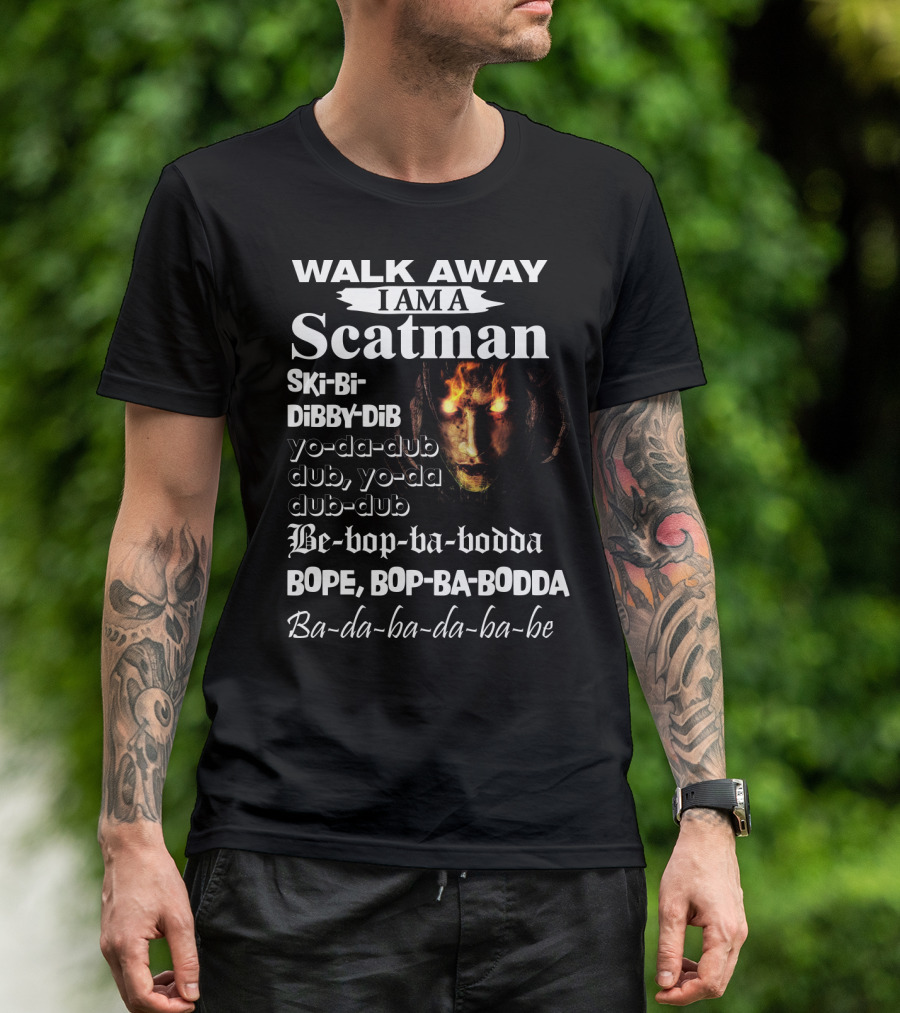 Walk Away I Am A Scatman Ski-Bi-Dibby-Dib Yo-da-dub Dub Yo-da Dub-dub Be-bop-ba-bodda Bope Bop-ba-bodda Ba-da-ba-da-ba-be T-Shirt
