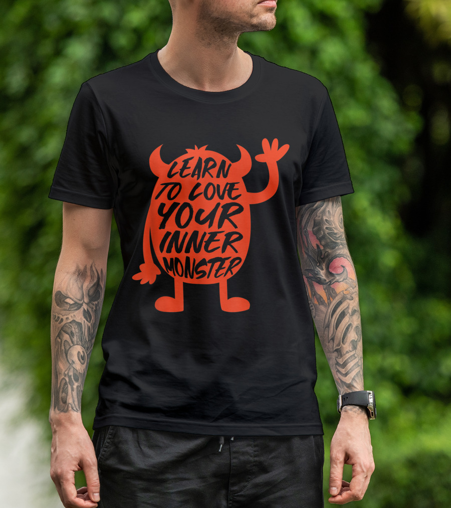 Learn To Love Your Inner Monster Halloween Boo T-Shirt