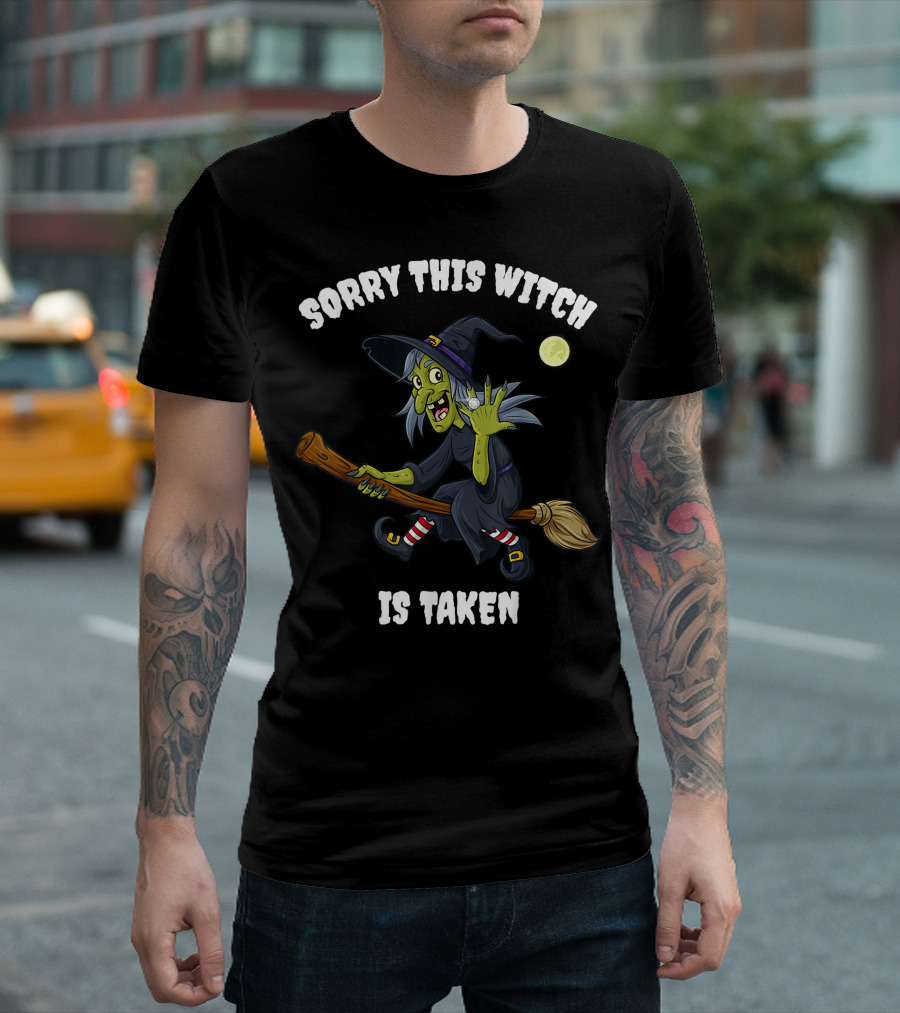 Sorry This Witch Is Taken Halloween Marriage Moon Broomstick T-Shirt