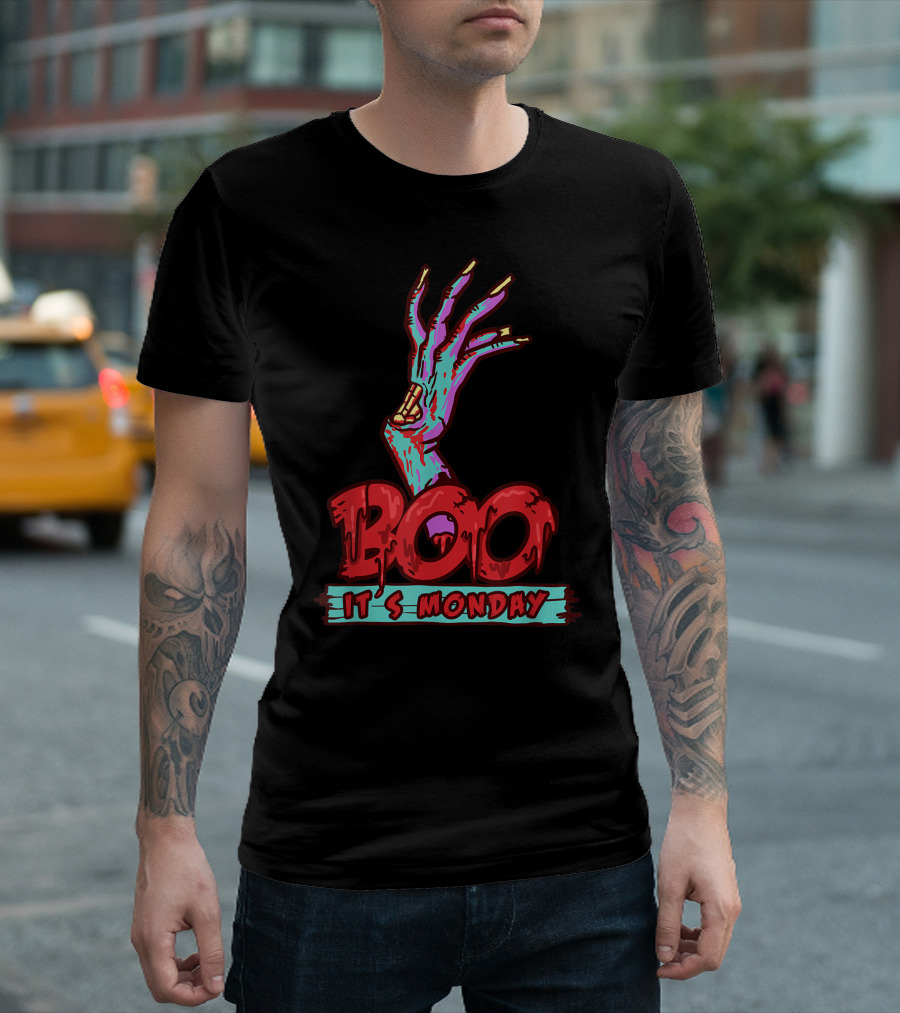 BOO Its Monday Funny Sarcastic Zombie Hand T-Shirt