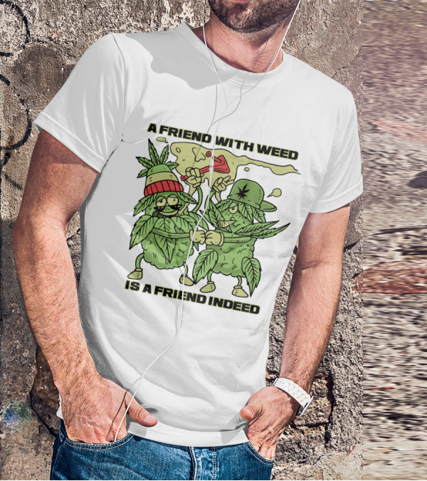 A Friend With Weed Is A Friend Indeed Matching Stoner Leaf Characters High Five T-Shirt