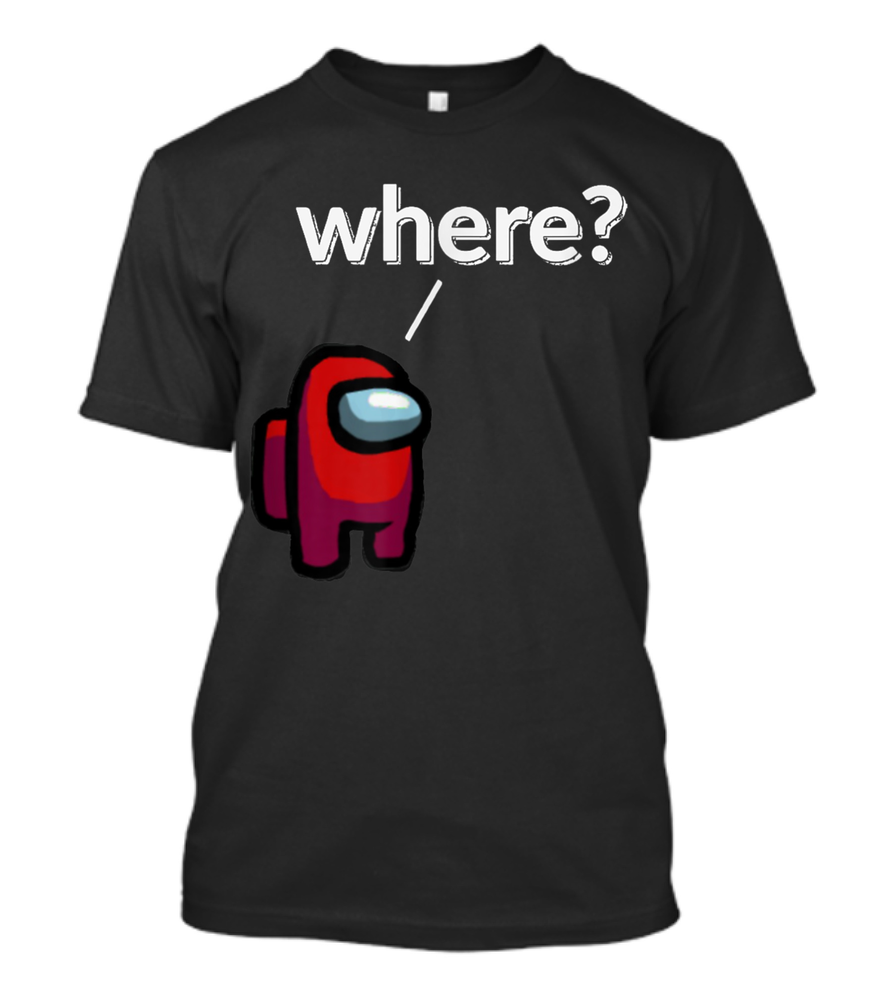 Impostor Among Us Where Essential Red Crewmate Question Mark T-Shirt