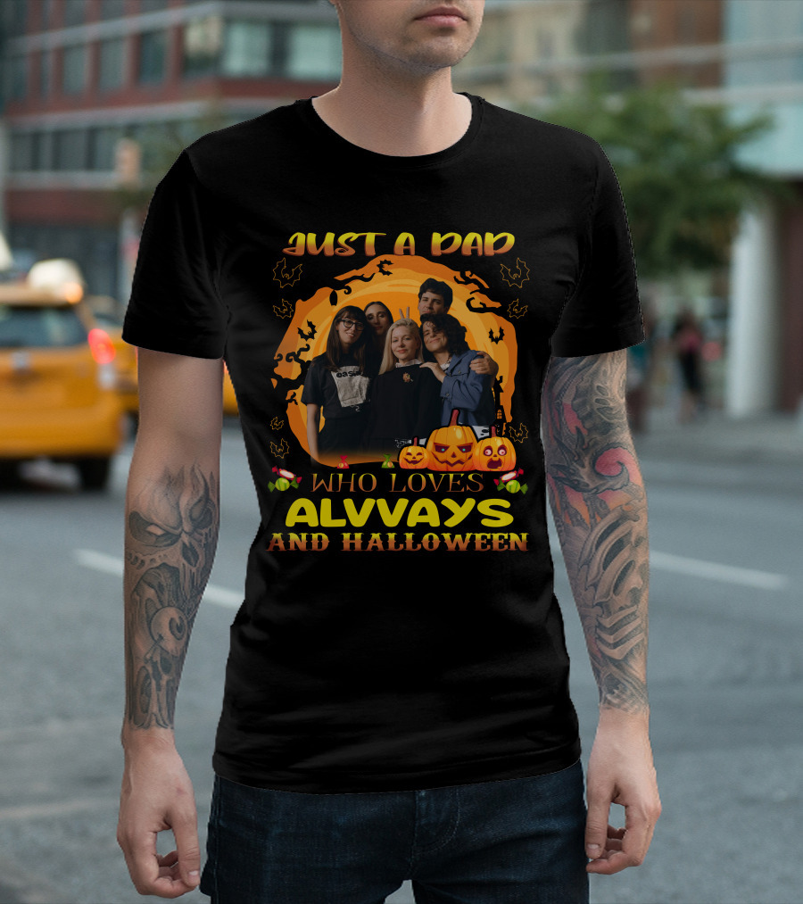 Just A Dad Who Loves Alvvays And Halloween With Pumpkins And Candy T-Shirt