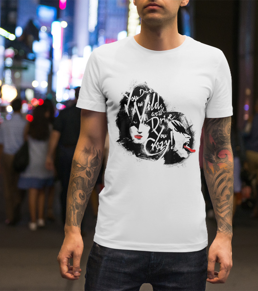 KISS You Drive Us Wild Crazy Faces Red Lips T-Shirt