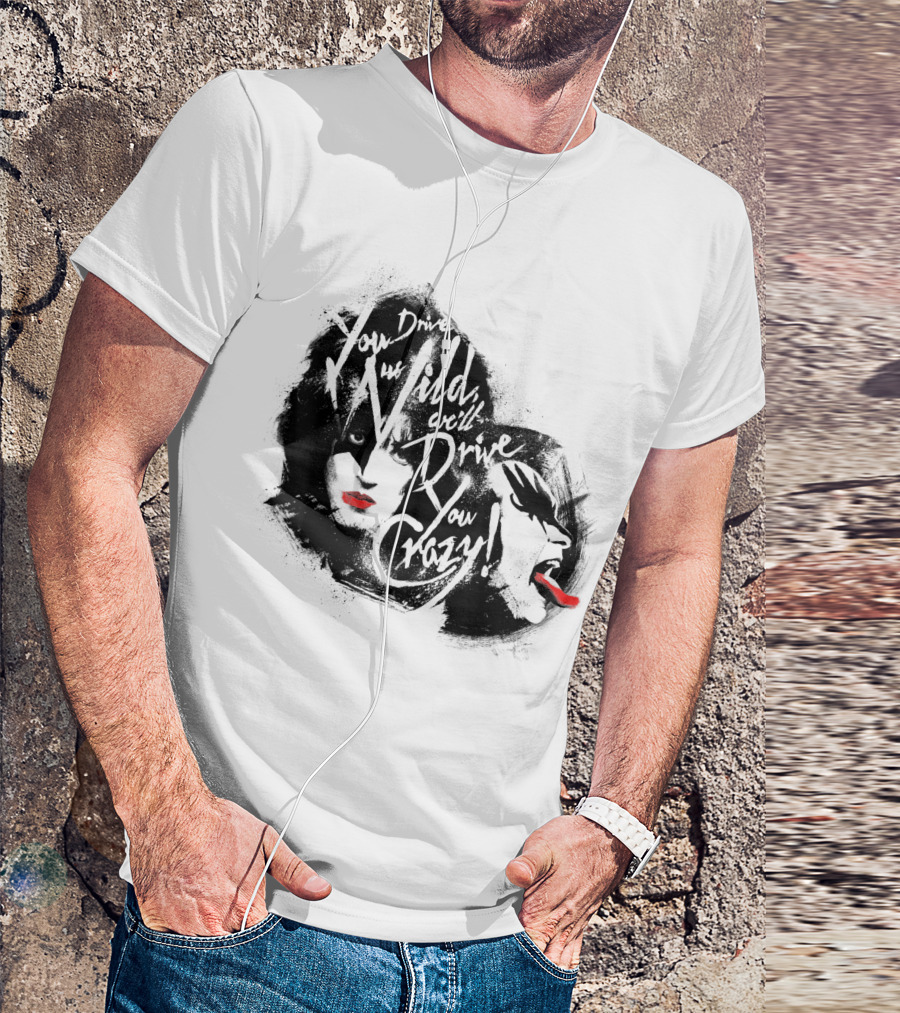 KISS You Drive Us Wild Crazy Faces Red Lips T-Shirt