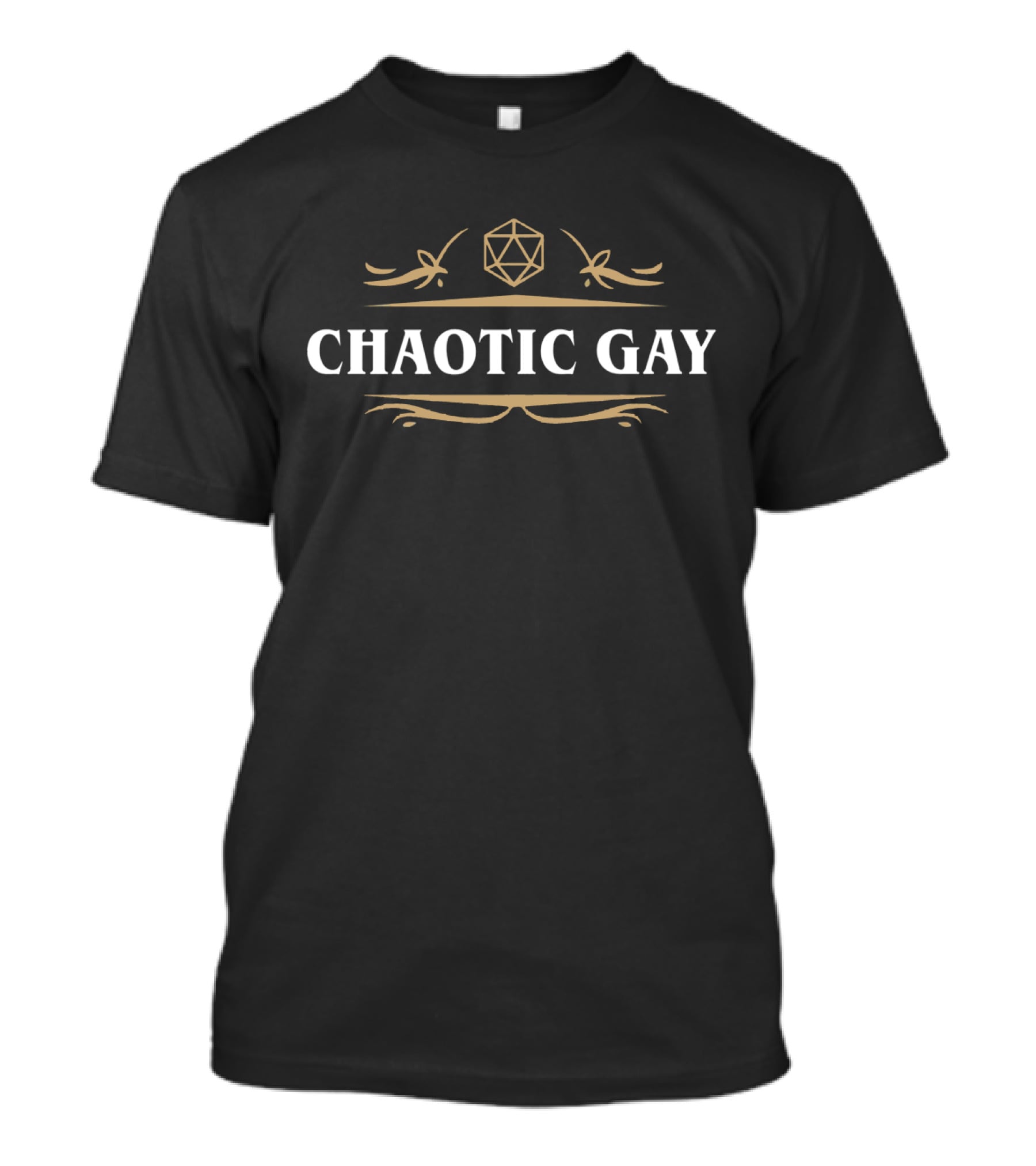 CHAOTIC GAY D20 Dice Ornaments T-Shirt