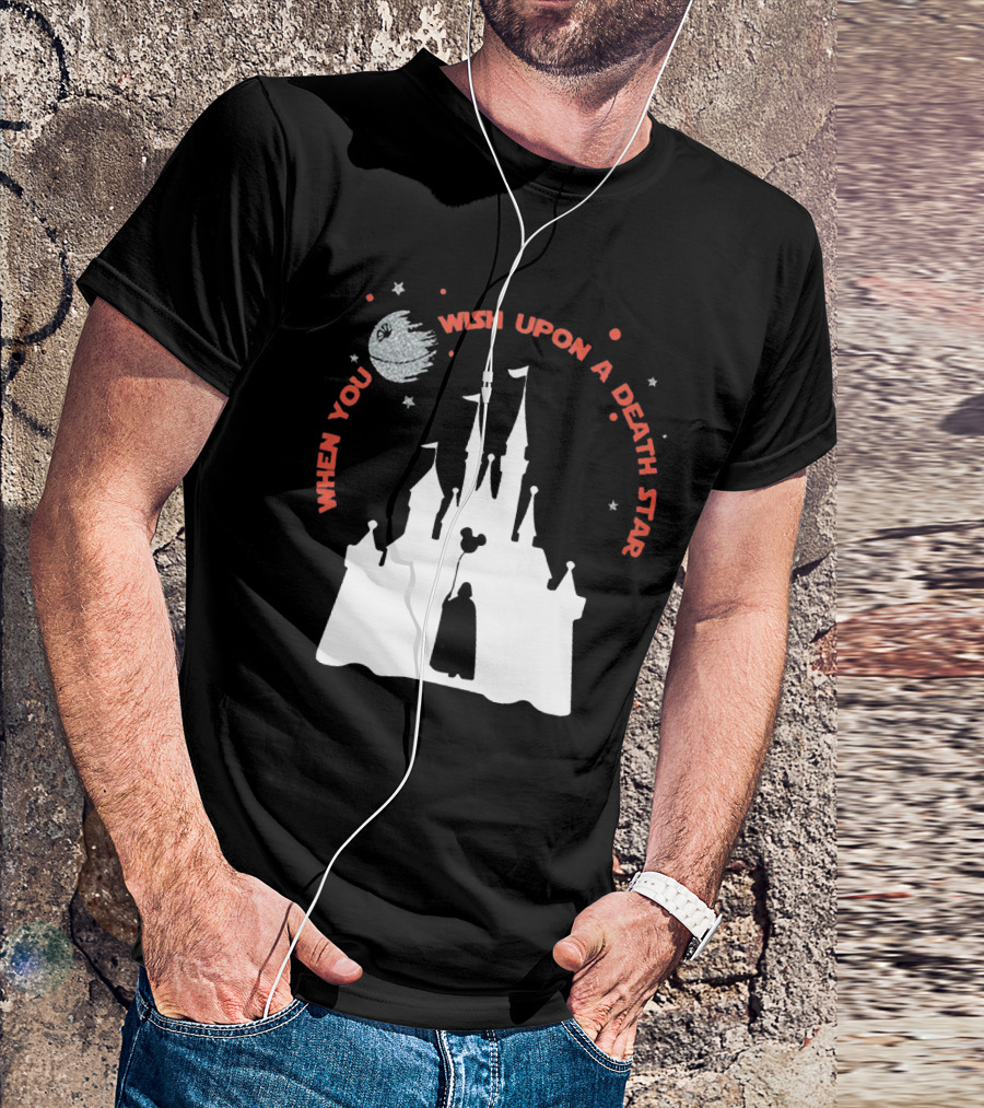 When You Wish Upon A Death Star T-Shirt