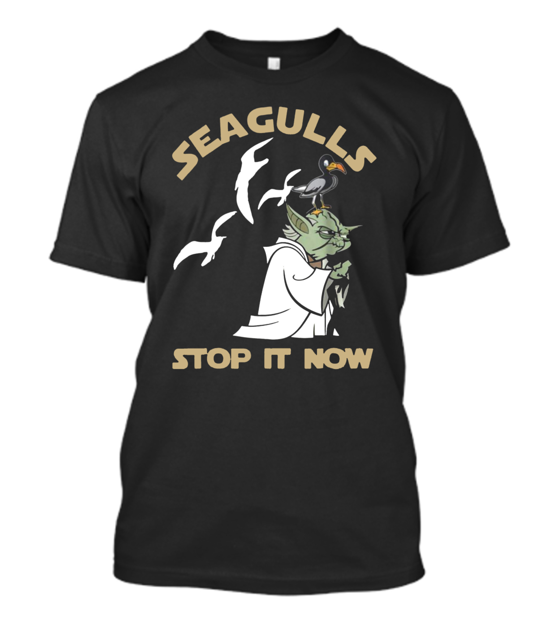 SEAGULLS STOP IT NOW YODA STAR WARS T-Shirt