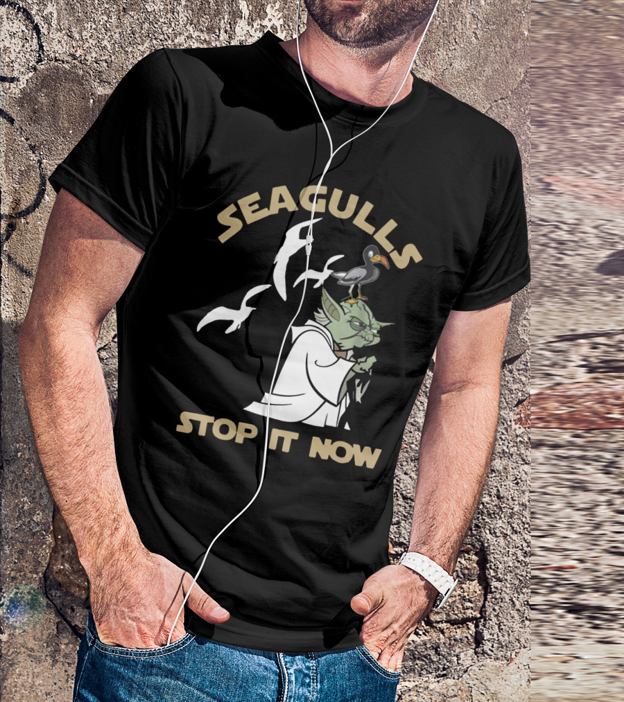 SEAGULLS STOP IT NOW YODA STAR WARS T-Shirt