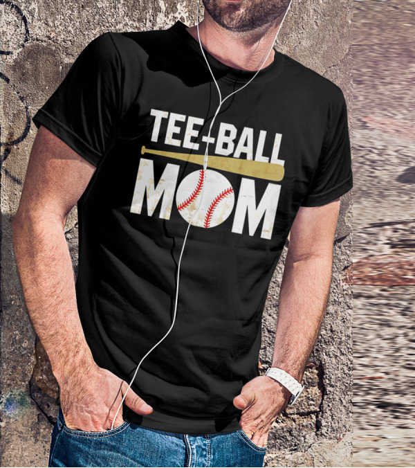 Tee-Ball Mom Baseball Softball Mama Tball Supporter T-Shirt