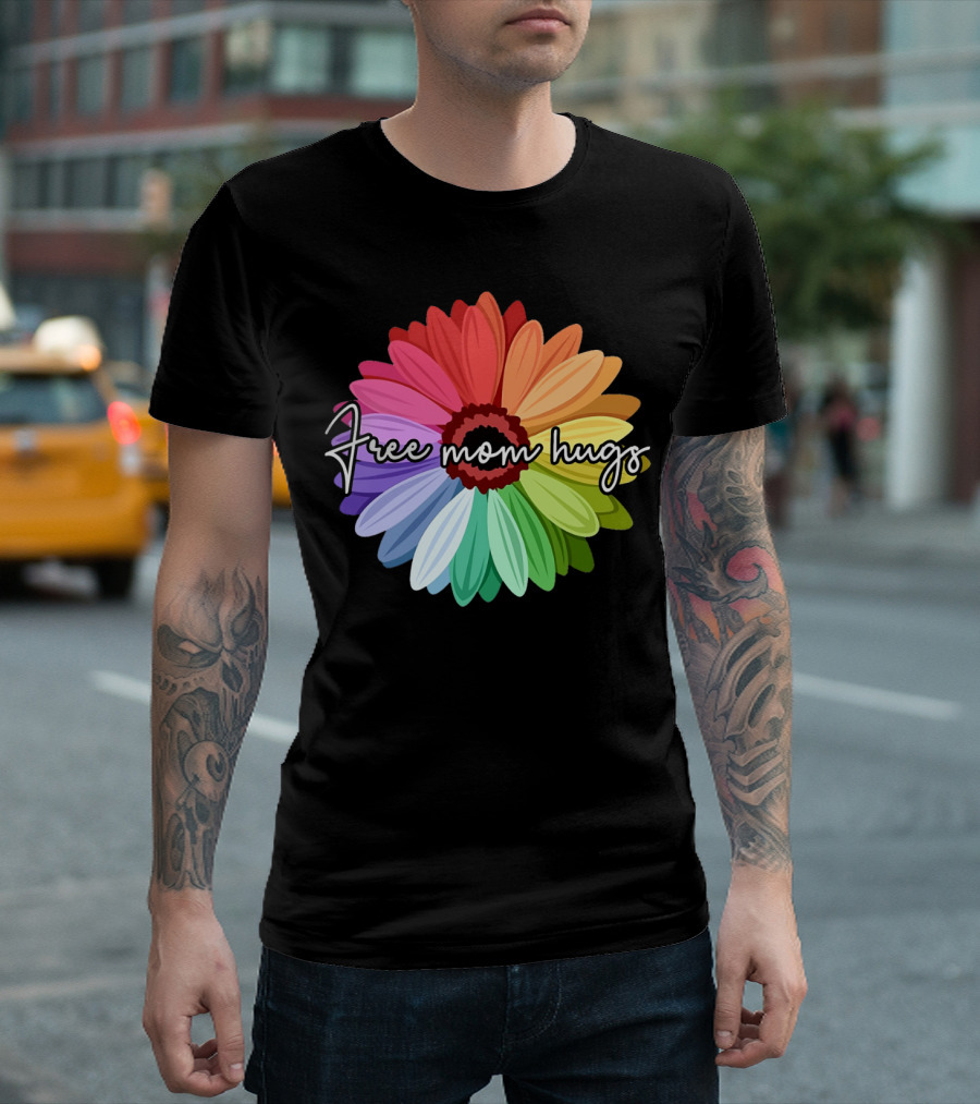 Free Mom Hugs Rainbow Flower Pride LGBT T-Shirt