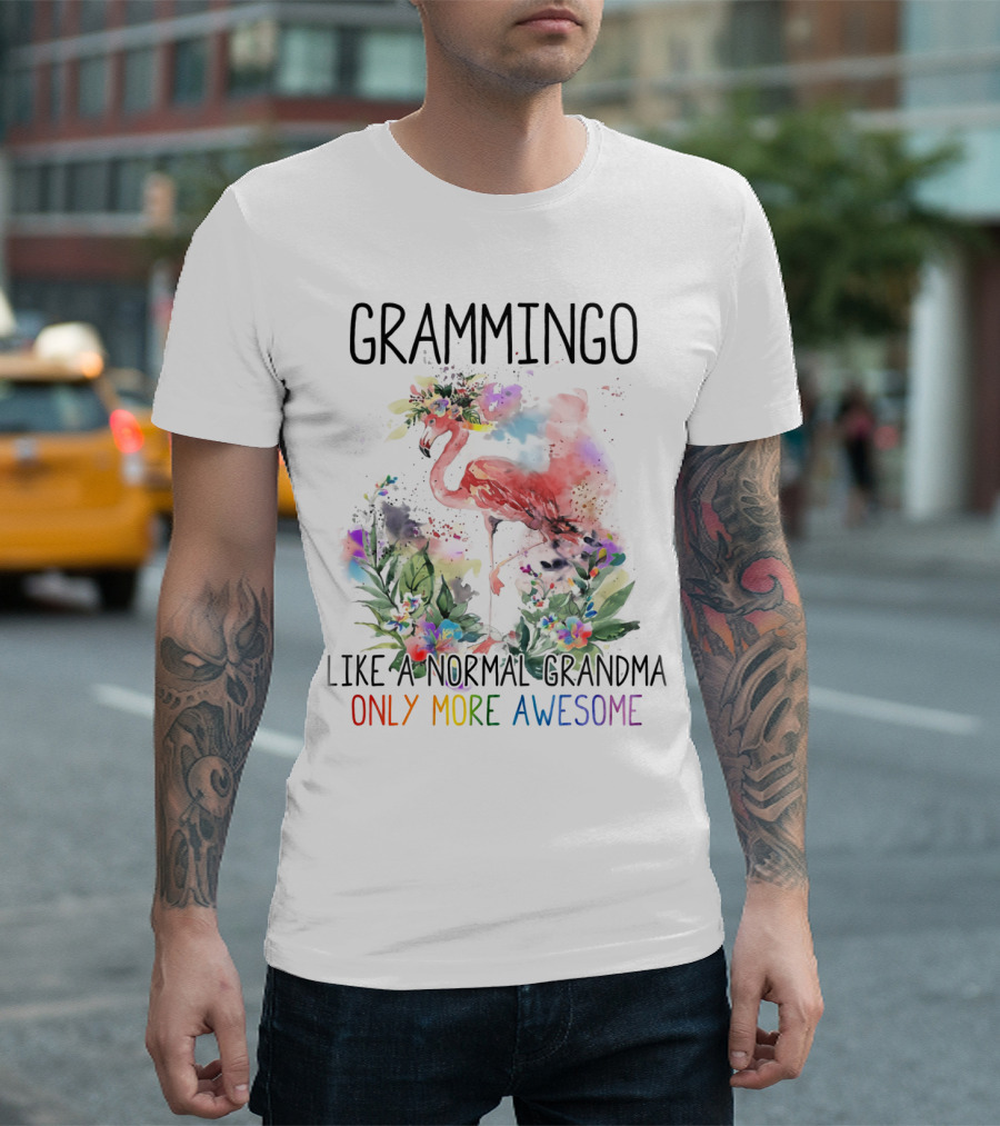 Grammingo Like A Normal Grandma Only More Awesome Vibrant Floral Flamingo T-Shirt