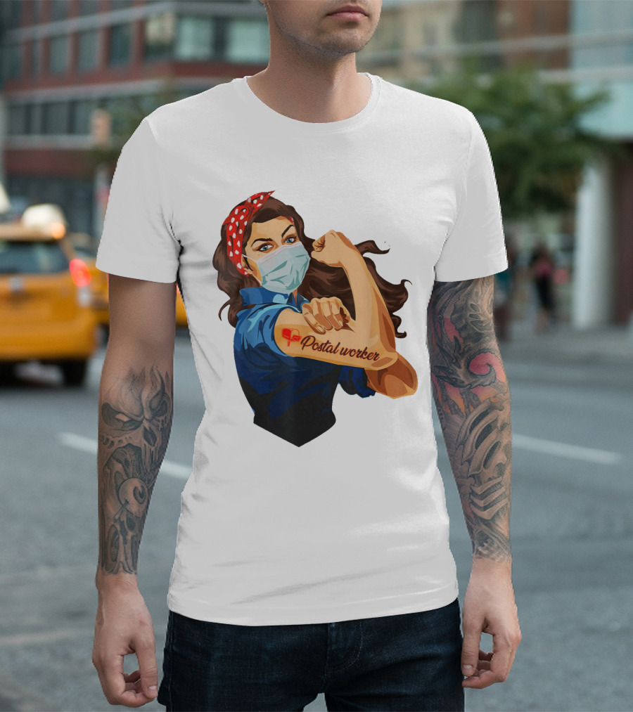 Proud Postal Worker Rosie The Riveter Masked T-Shirt