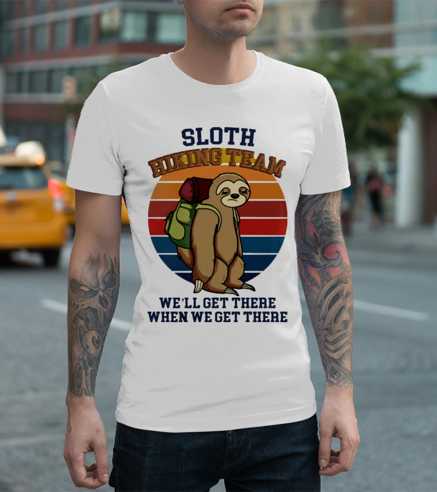 Sloth Hiking Team We'll Get There When We Get There Retro Stripes T-Shirt