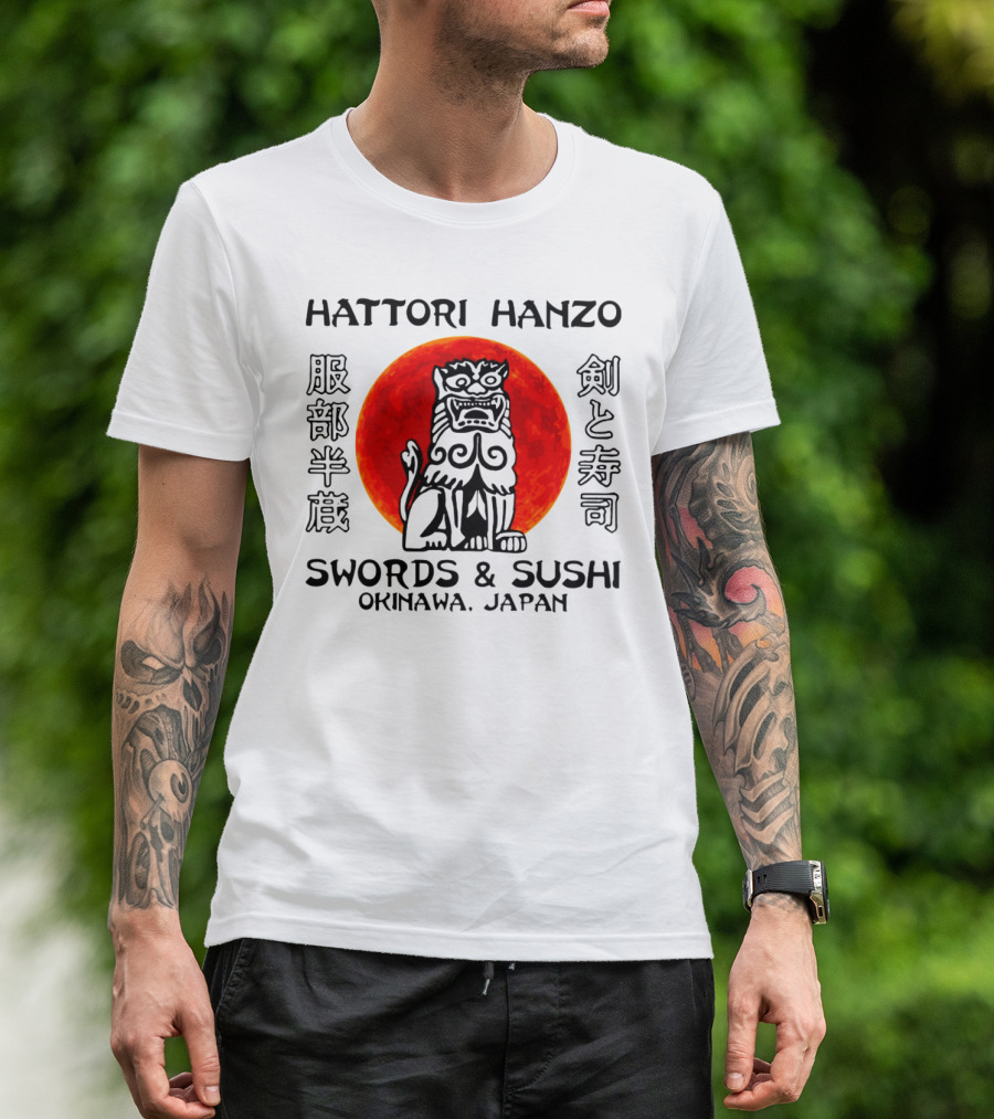 Hattori Hanzo Swords And Sushi Okinawa Japan Guardian Lion Red Sun T-Shirt