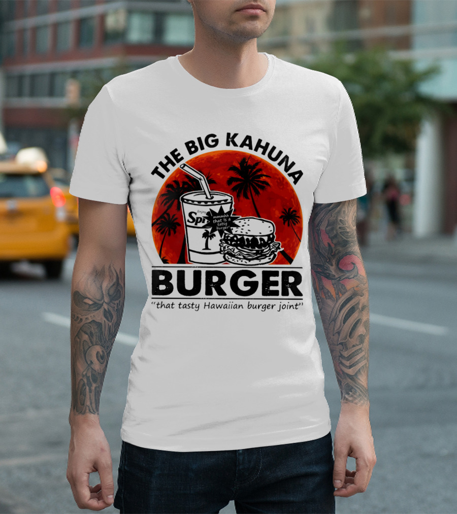 THE BIG KAHUNA BURGER THAT TASTY HAWAIIAN BURGER JOINT SPI BEACH PALM TREES T-Shirt