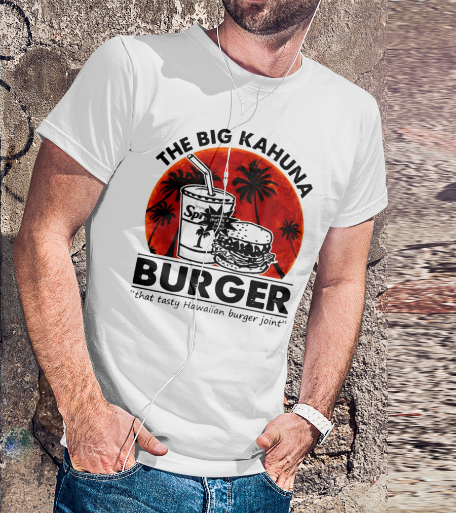 THE BIG KAHUNA BURGER THAT TASTY HAWAIIAN BURGER JOINT SPI BEACH PALM TREES T-Shirt