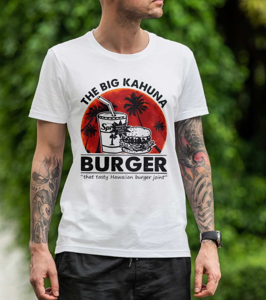 THE BIG KAHUNA BURGER THAT TASTY HAWAIIAN BURGER JOINT SPI BEACH PALM TREES T-Shirt