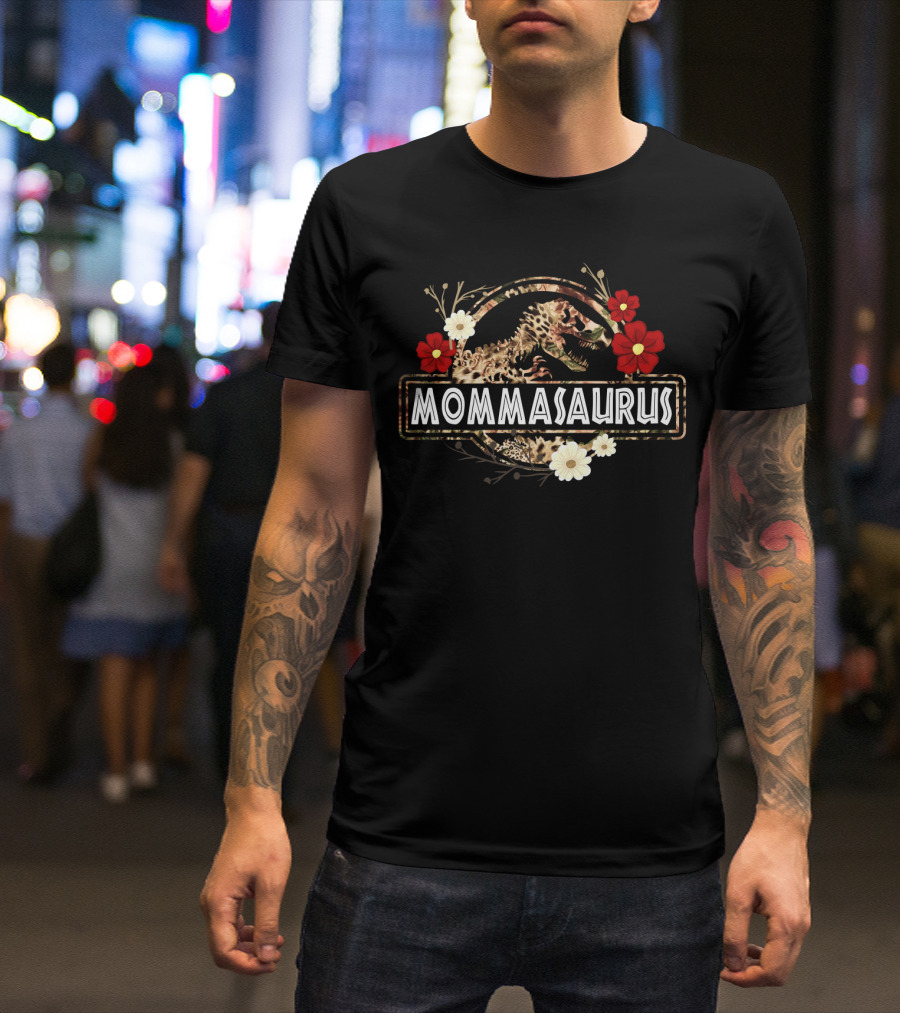 Mommasaurus Dinosaur With Floral Accents T-Shirt