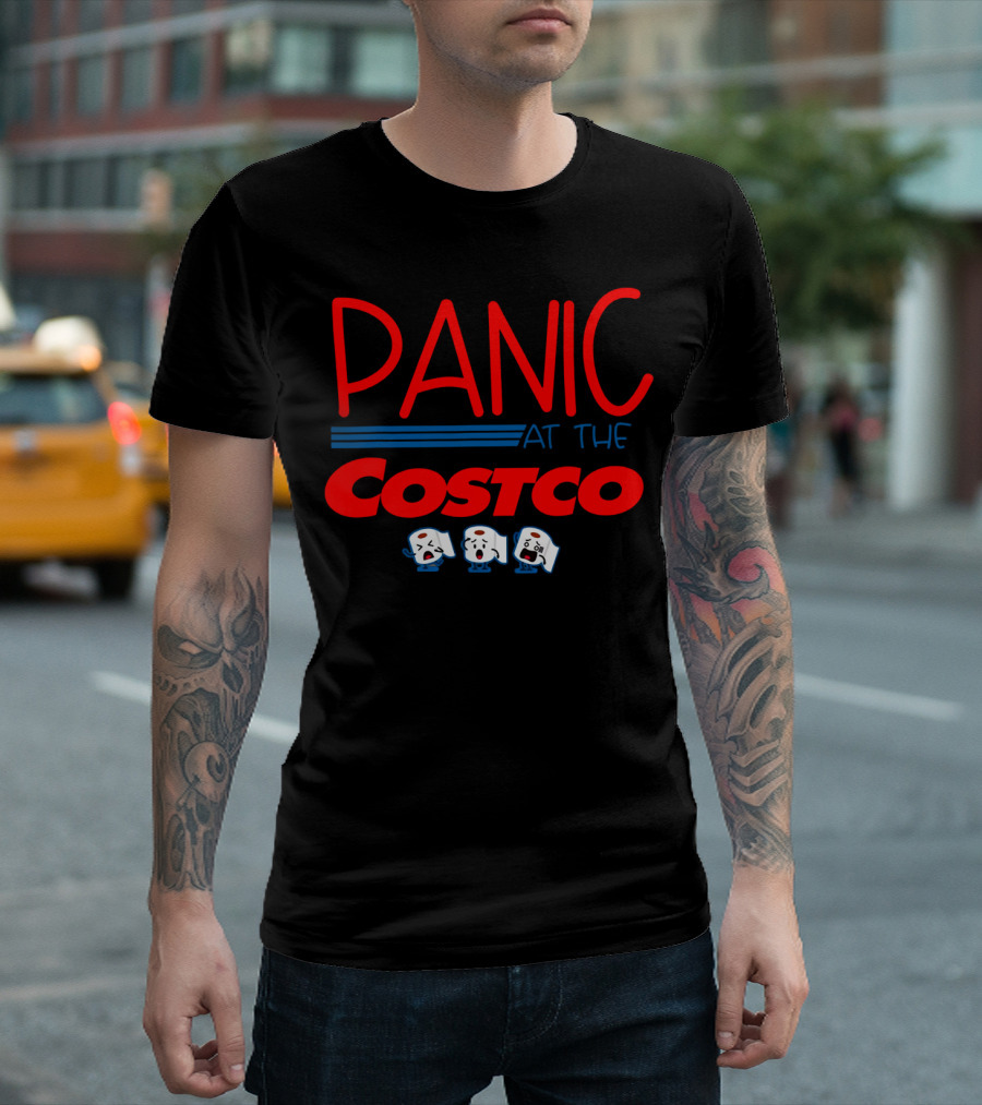 PANIC AT THE COSTCO Awesome Shopping Humor With Toilet Paper Cartoon T-Shirt