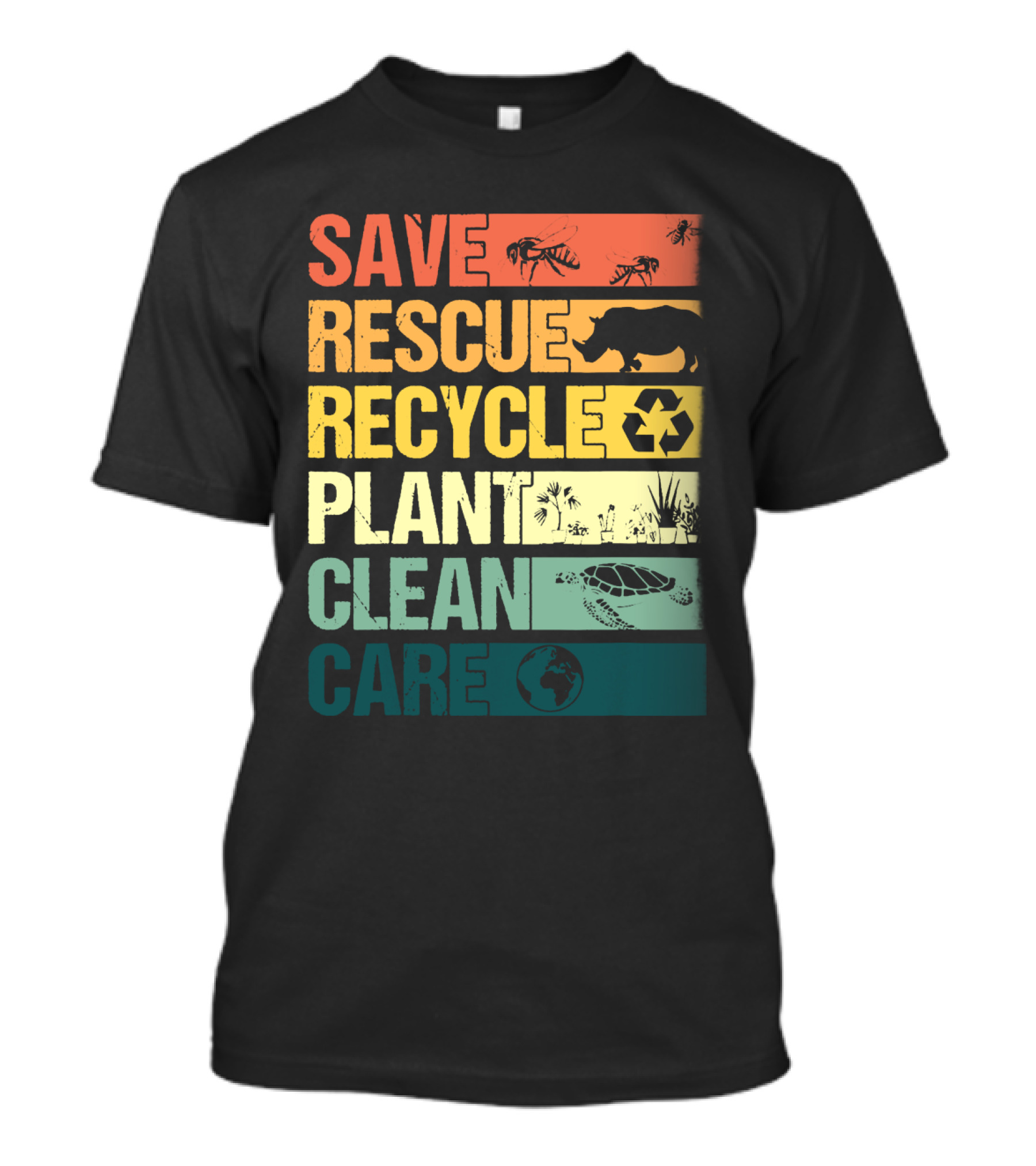 SAVE BEES RESCUE ANIMALS RECYCLE PLANT CLEAN CARE EARTH T-Shirt