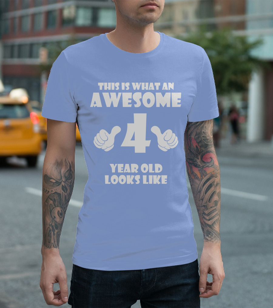This Is What an Awesome 4 Year Old Looks Like Thumbs Up T-Shirt