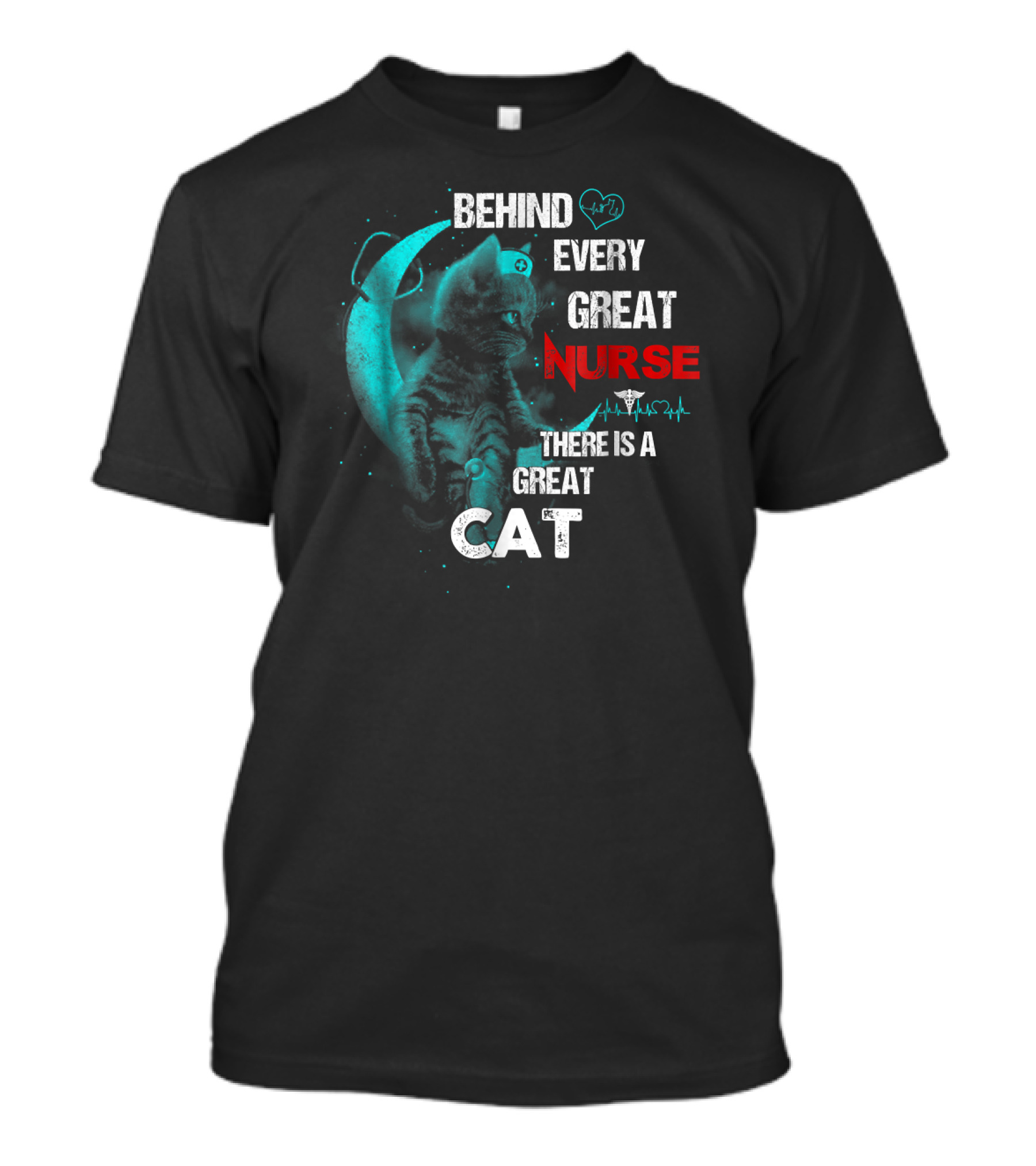 Behind Every Great Nurse There Is A Great Cat T-Shirt