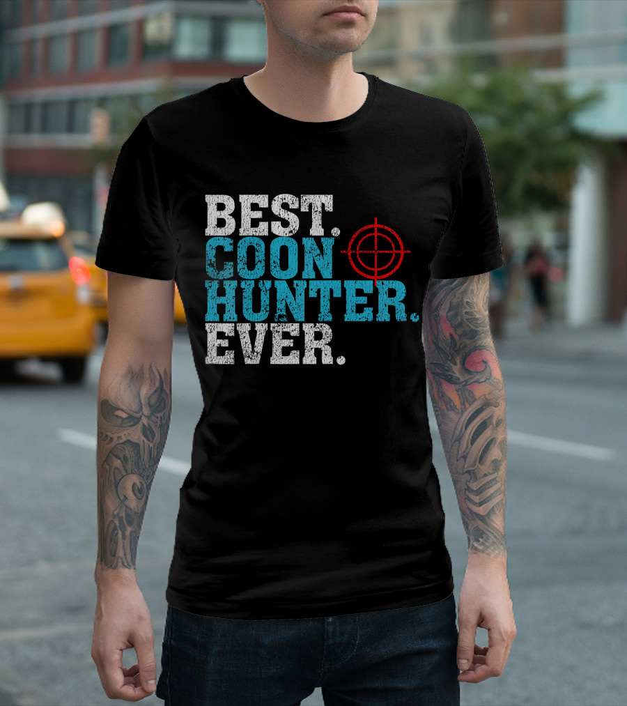 Best Coon Hunter Ever With Crosshair Target T-Shirt