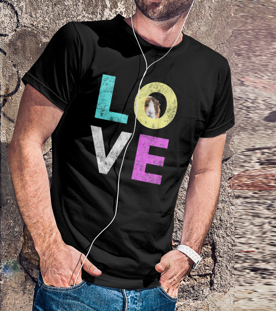 LOVE Guinea Pig Funny Lovers Best T-Shirt
