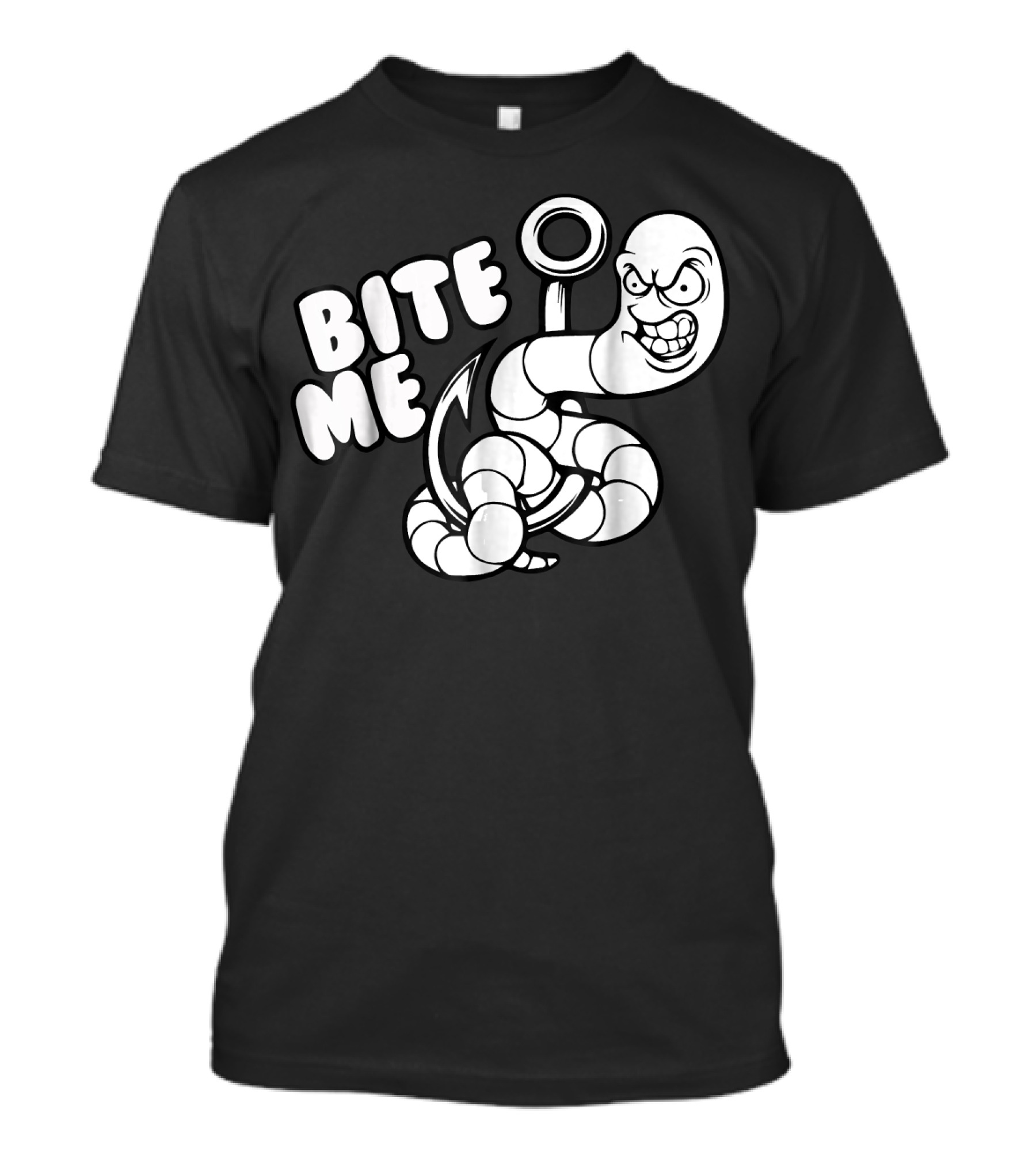 Bite Me Angry Worm On Fishing Hook T-Shirt