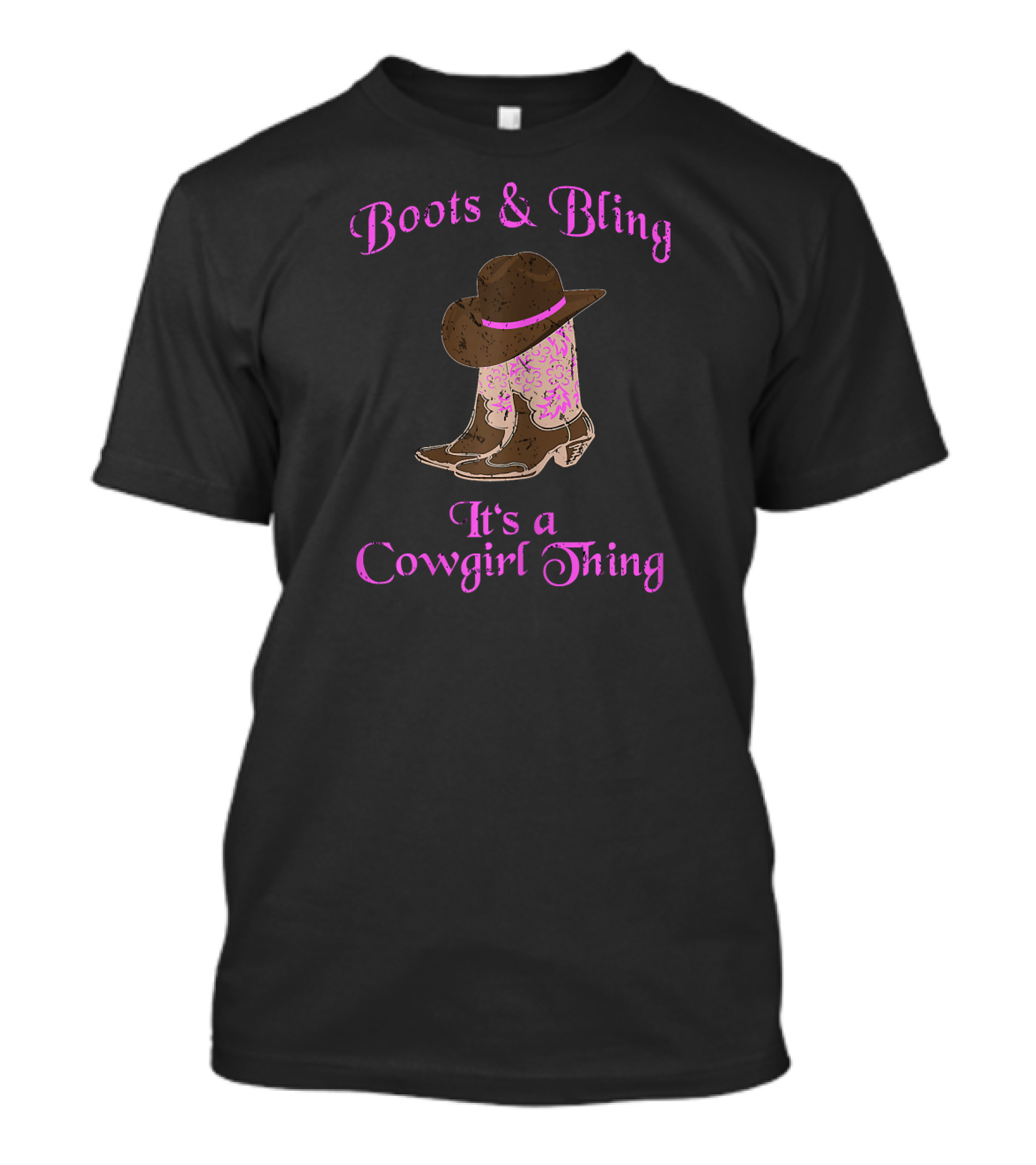 Boots And Bling It's A Cowgirl Thing T-Shirt