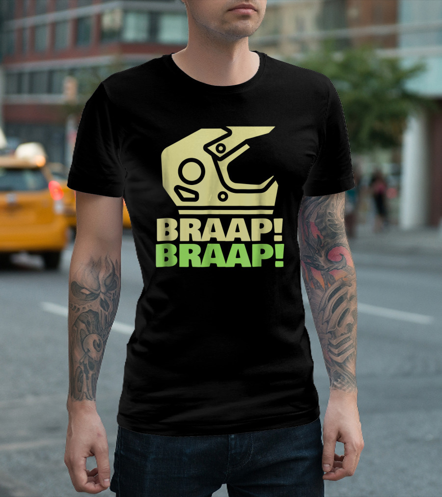 Braap Braap Dirt Bike Motocross Helmet Off Roading Mot T-Shirt