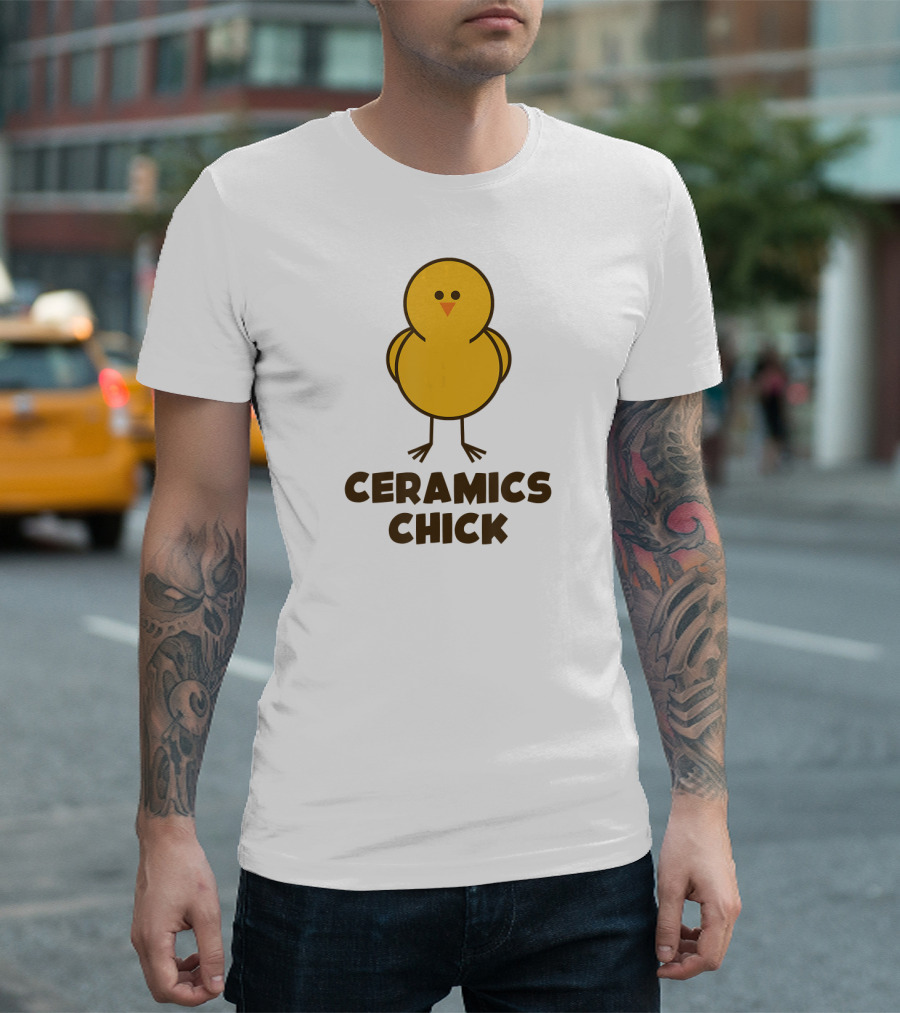 Ceramics Chick Funny Pottery Pun With Yellow Chick T-Shirt