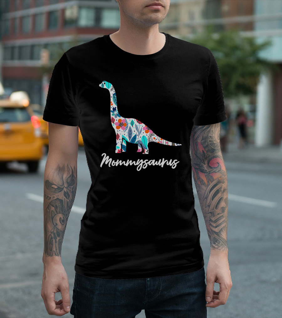 Mommysaurus Floral Dinosaur Cute Mothers T-Shirt