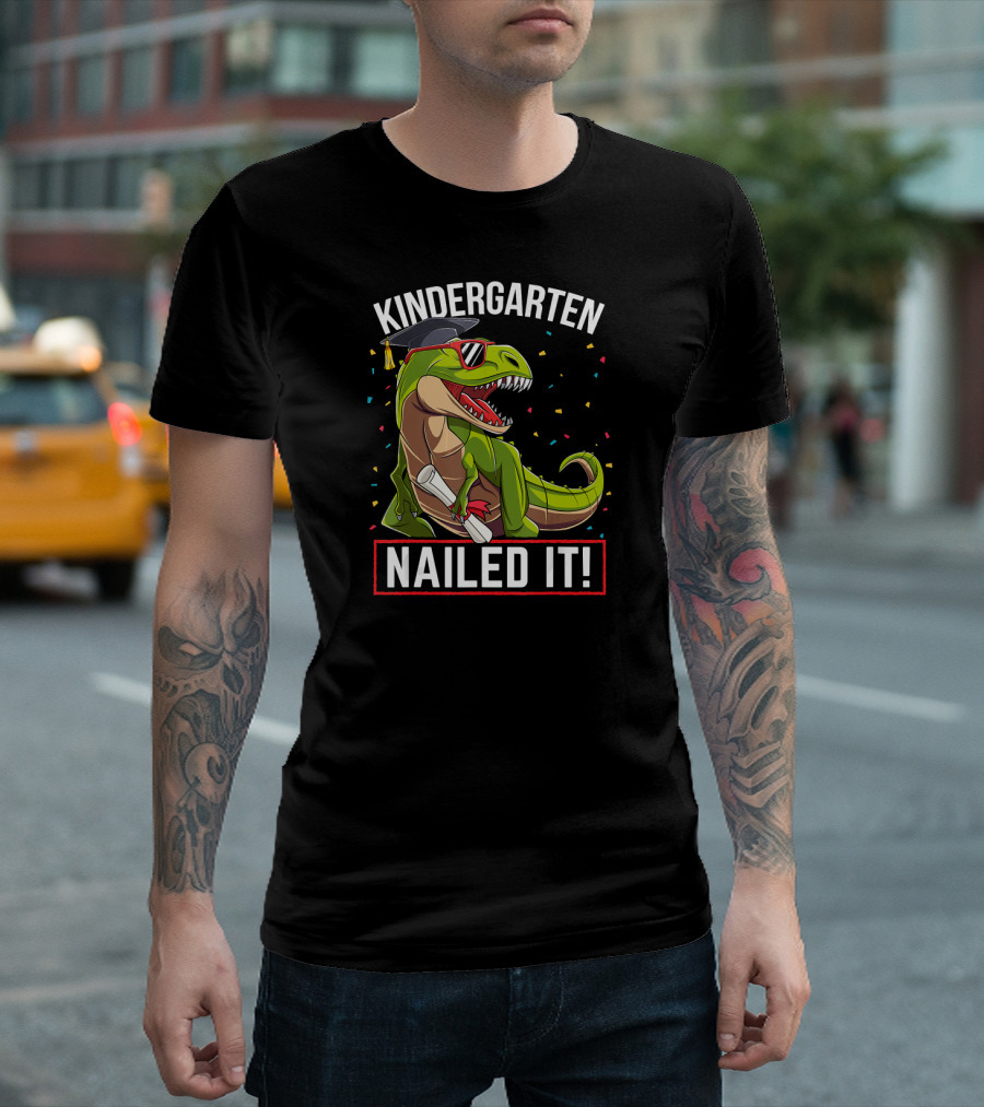 Kindergarten Nailed It Dinosaur Graduation T-Shirt