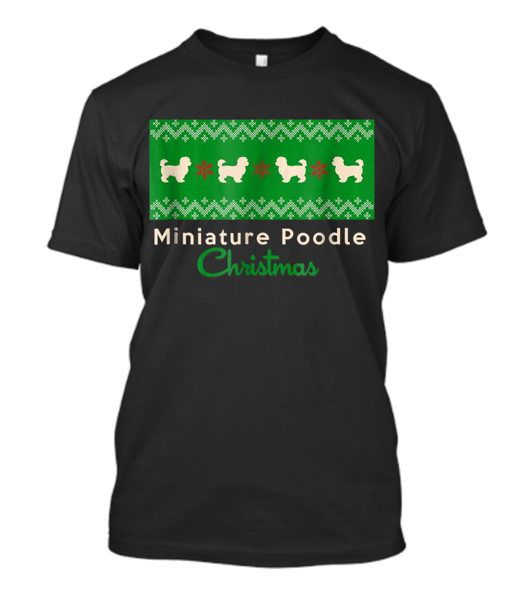 Miniature Poodle Christmas Ugly T-Shirt