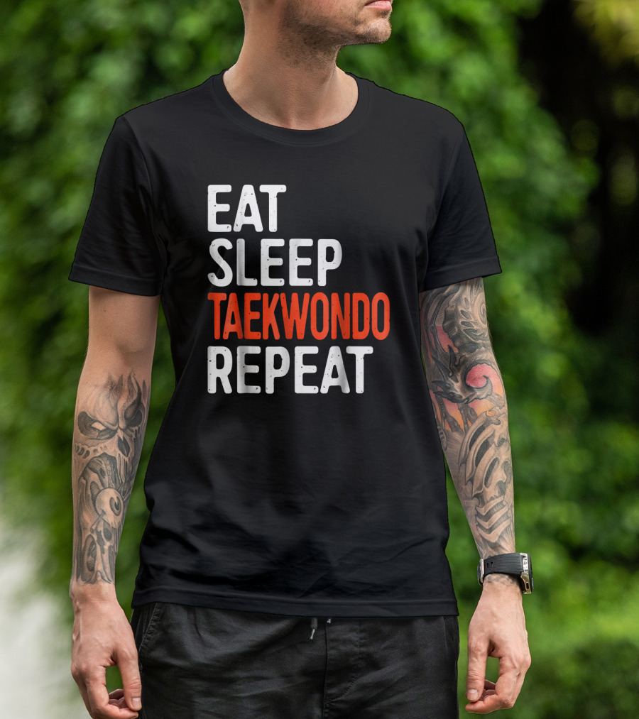 Eat Sleep Taekwondo Repeat Martial Arts Enthusiast Lifestyle Cycle T-Shirt