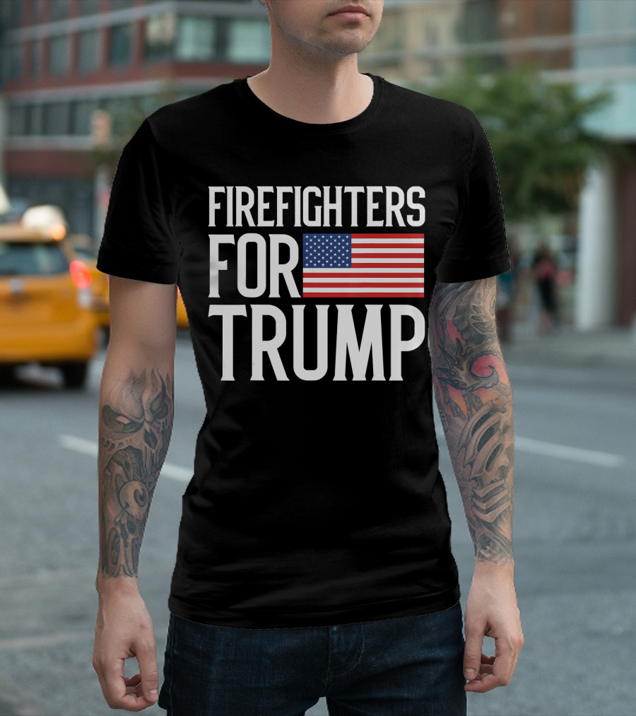 FIRE FIGHTERS FOR TRUMP AMERICAN FLAG T-Shirt