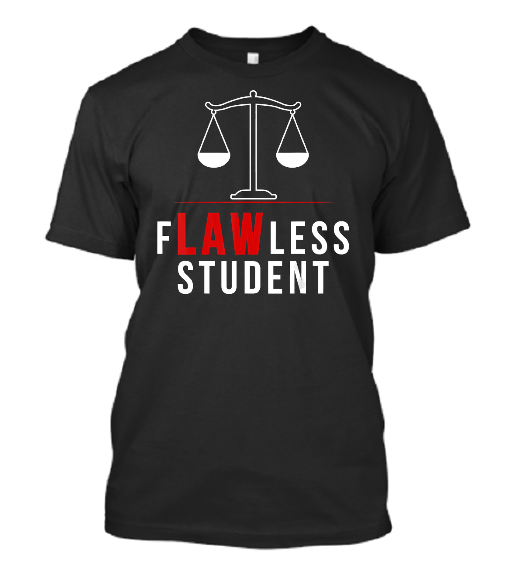 Flawless Law Student Scales Of Justice T-Shirt