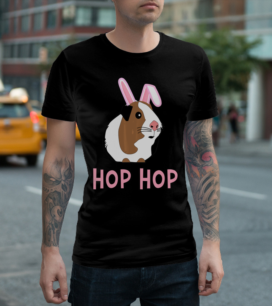 Hop Hop Funny Guinea Pig for Easter T-Shirt